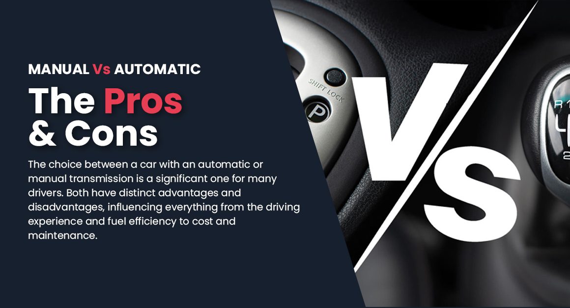 Pros and Cons of Automatic vs Manual Driving Drive Auto 1st Harrogate
